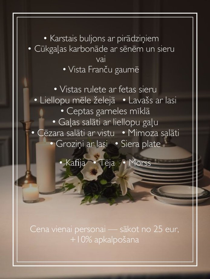 Funeral repast menu in Bolderaja - 25 eur